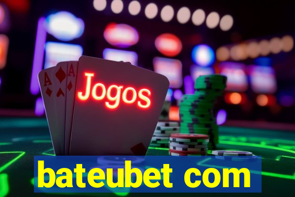 bateubet com